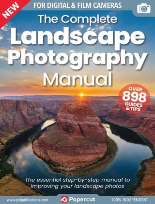 The Complete Landscape Photography Manual - 17th Edition, 2023