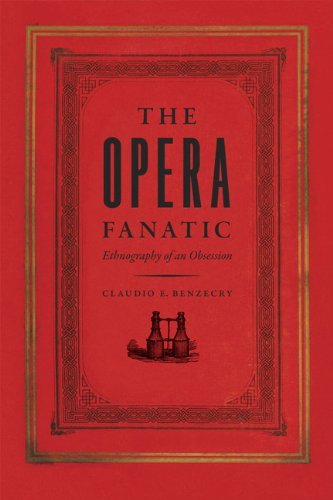 The Opera Fanatic: Ethnography of an Obsession