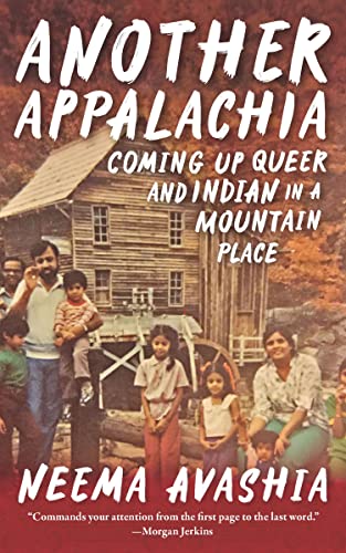 Another Appalachia: Coming Up Queer and Indian in a Mountain PlaceEPUB/MOBI