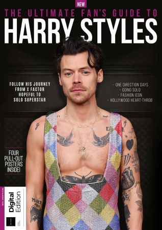 The Ultimate Fan's Guide to Harry Styles - 3rd Edition, 2023