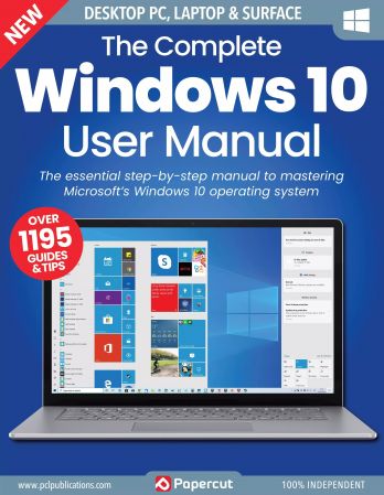 The Complete Windows 10 User Manual - 17th Edition, 2023