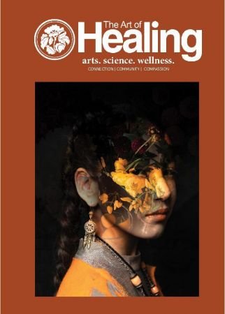 The Art of Healing - Vol 01. Issue 82, 2023