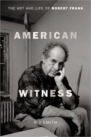 American Witness: The Art and Life of Robert FrankAZW3