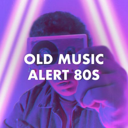 Various Artists - Old Music Alert 80s (2023)