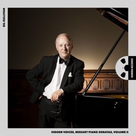 Gil Sullivan - Hidden Voices, Mozart Piano Sonatas, Vol. II (2023)