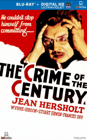The Crime Of The Century 1933 1080p BluRay x264 Flac2.0-BOLS