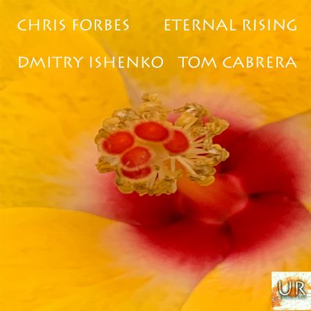 Chris Forbes - Eternal Rising (2022)Official Digital Download 24/96