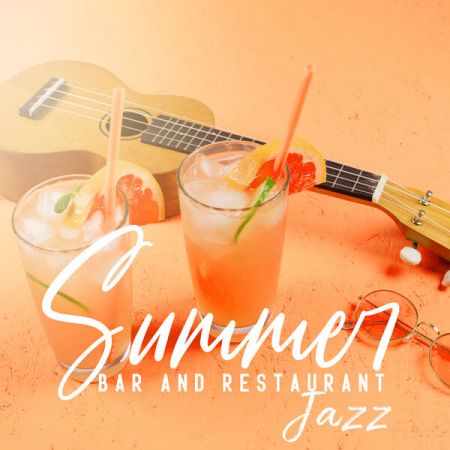 Jazzy Biggs - Summer Bar and Restaurant Jazz (2023)
