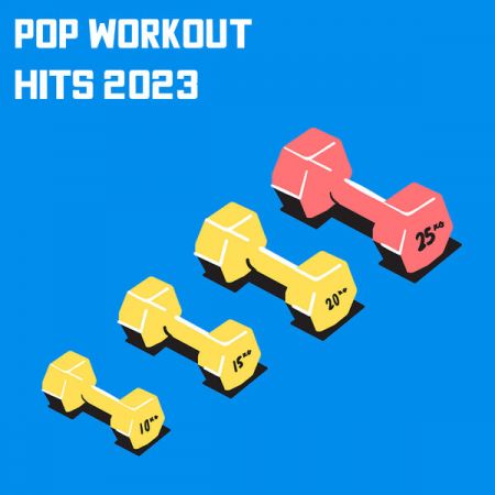 Various Artists - Pop Workout Hits 2023 (2023)