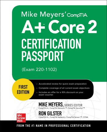 Mike Meyers' CompTIA A+ Core 2 Certification Passport (Exam 220-1102) (True EPUB/Retail Copy)