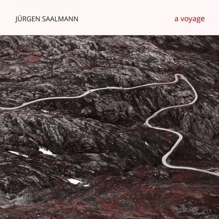 Jürgen Saalmann - A Voyage (2023)[Official Digital Download]