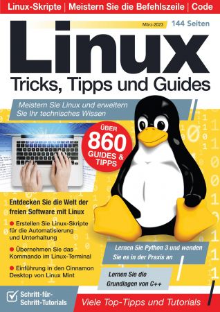 Linux Tricks, Tipps und Guides – März 2023