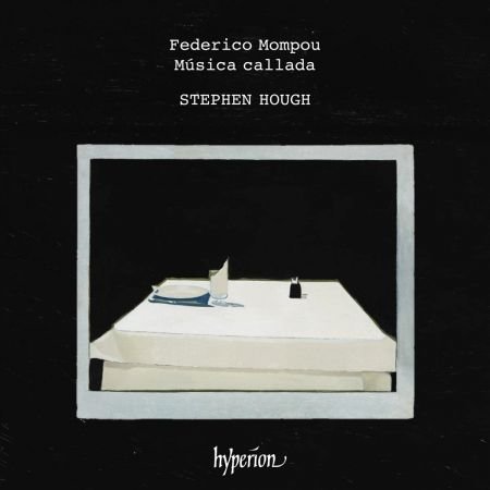 Stephen Hough - Mompou: Música callada (2023)CD-Rip