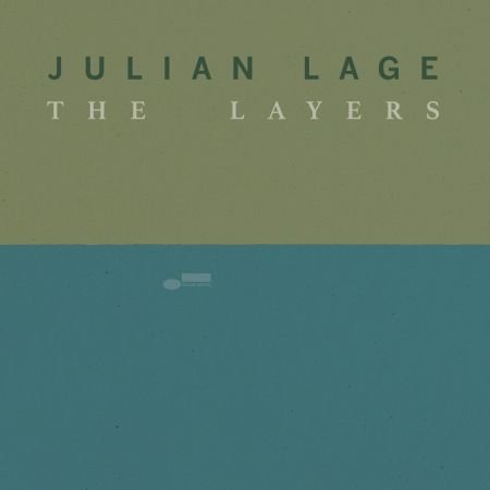 Julian Lage - The Layers (EP) (2023)