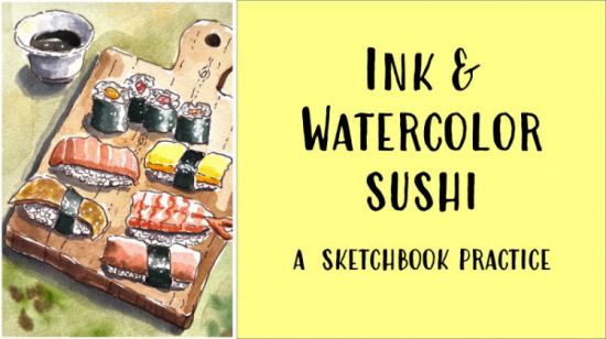 Food Illustration  Sushi in Ink and Watercolor. A Sketchbook Practice