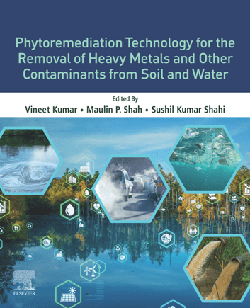 Phytoremediation Technology for the Removal of Heavy Metals and Other Contaminants From Soil and Water