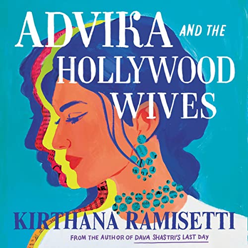 Advika and the Hollywood WivesAudiobook