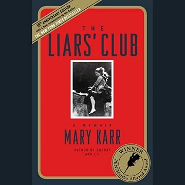 The Liars' Club: A MemoirAudiobook