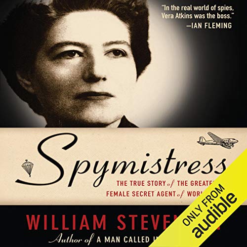 Spymistress: The True Story of the Greatest Female Secret Agent of World War IIAudiobook