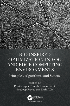 Bio-Inspired Optimization in Fog and Edge Computing Environments : Principles, Algorithms, and Systems (True ePUB)