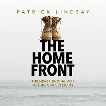 The Home Front: The Never-Ending War Within Our VeteransAudiobook