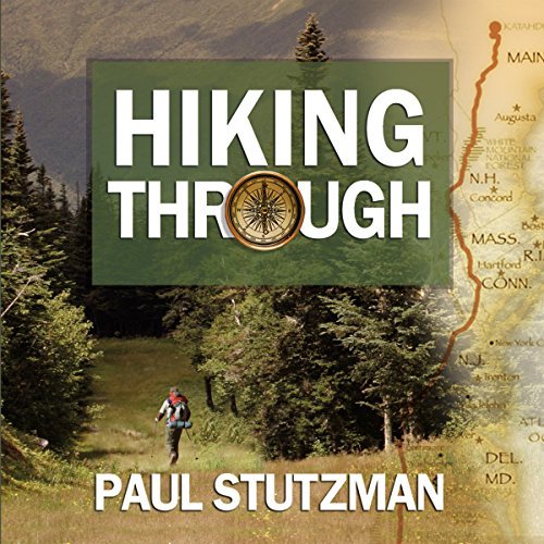 Hiking Through: One Man's Journey to Peace and Freedom on the Appalachian TrailAudiobook