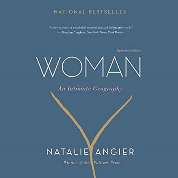 Woman: An Intimate GeographyAudiobook