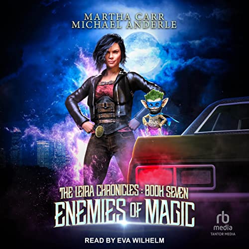 Enemies of Magic: Leira Chronicles Series, Book 7Audiobook