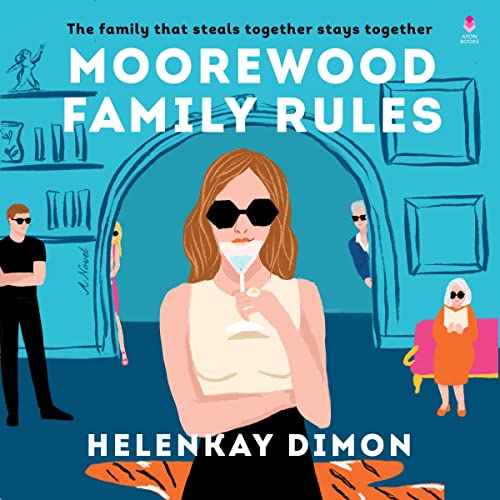 Moorewood Family RulesAudiobook