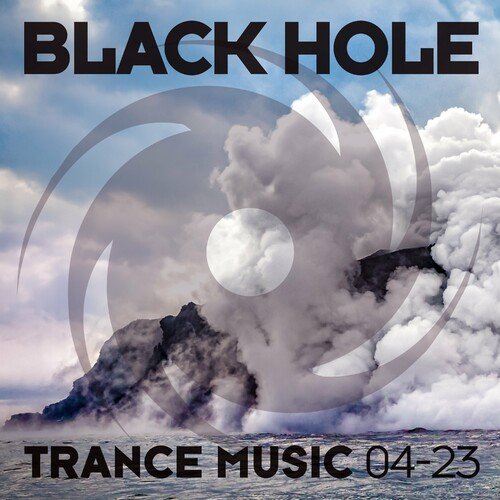 Various Artists - Black Hole Trance Music 04-23 (2023) MP3