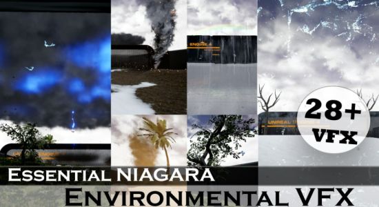 Unreal Engine Marketplace - Essential Niagara Environmental VFX (4.25 - 4.27, 5.0 - 5.1)