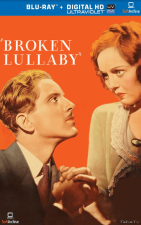Broken Lullaby 1932 1080p BluRay x264-OFT