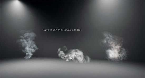 Intro to UE4 VFX  Smoke and Dust