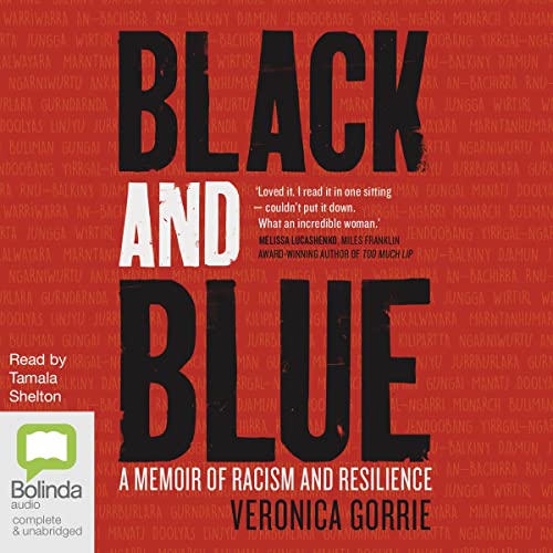 Black and Blue: A Memoir of Racism and ResilienceAudiobook