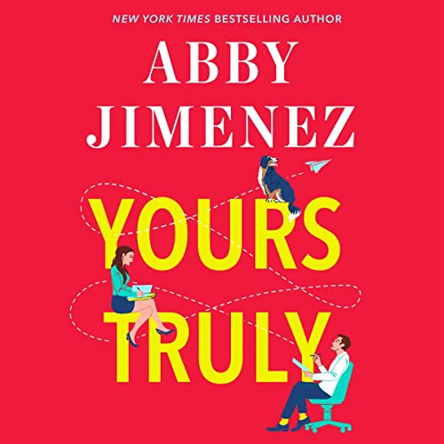 Yours Truly by Abby JimenezAudiobook