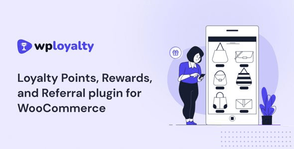 WPLoyalty v1.2.1 - WooCommerce Loyalty Points, Rewards and Referral NULLED