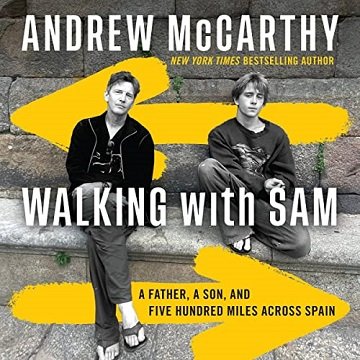 Walking with Sam: A Father, a Son, and Five Hundred Miles Across SpainAudiobook