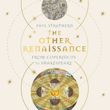The Other Renaissance: From Copernicus to ShakespeareAudiobook