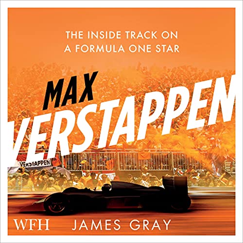 Max Verstappen: The Inside Track on a Formula One StarAudiobook