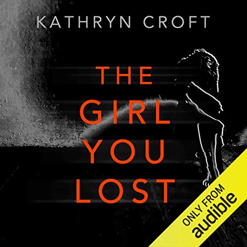 The Girl You LostAudiobook
