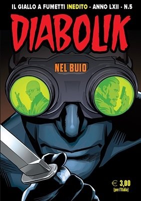 Diabolik N.915 - Nel buio (Maggio 2023)