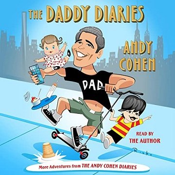 The Daddy Diaries: The Year I Grew UpAudiobook