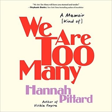 We Are Too Many: A MemoirKind OfAudiobook