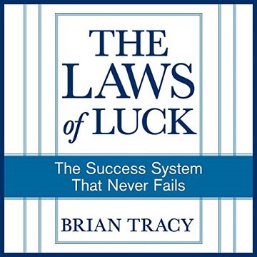 The Laws of Luck: The Success System That Never FailsAudiobook
