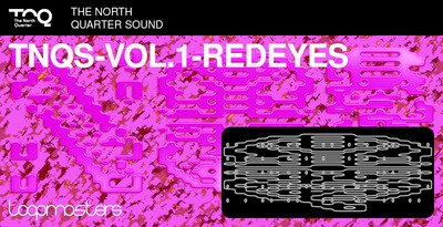 Loopmasters The North Quarter Sound Vol.1 Redeyes MULTiFORMAT
