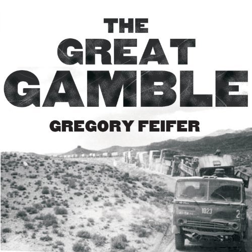 The Great Gamble: The Soviet War in AfghanistanAudiobook