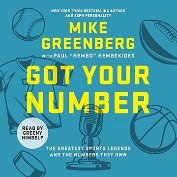 Got Your Number: The Greatest Sports Legends and the Numbers They OwnAudiobook