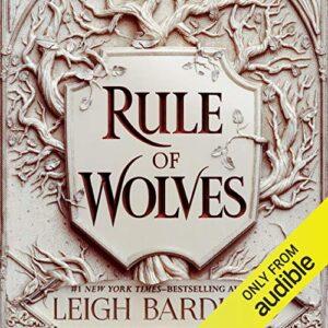 Rule of Wolves: King of Scars Duology, Book 2Audiobook