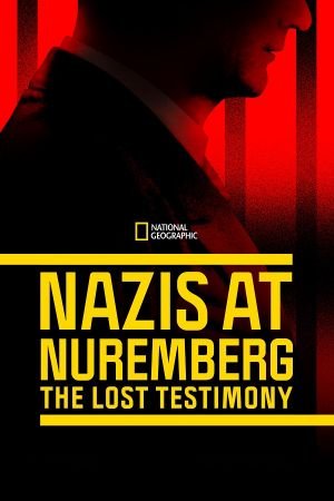 Nazis at Nuremberg The Lost Testimony 2022 WEBRip x264-ION10