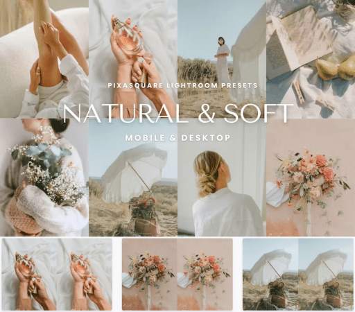 Natural &amp; Soft Lightroom Presets